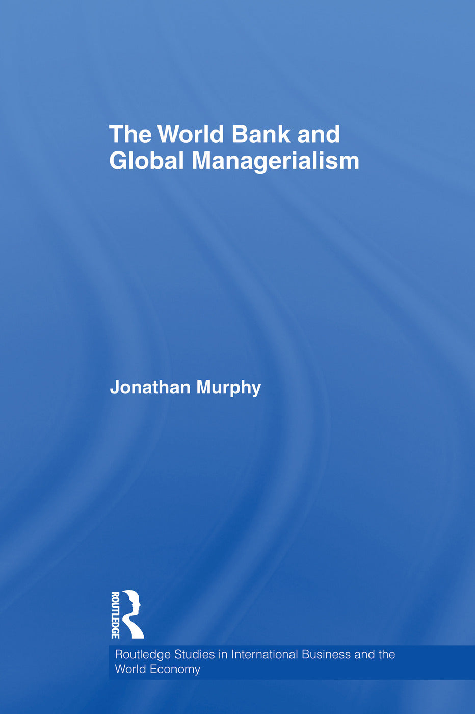 World Bank and Global Managerialism
