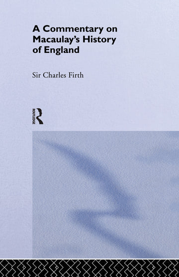 Commentary on Macaulay's History of England