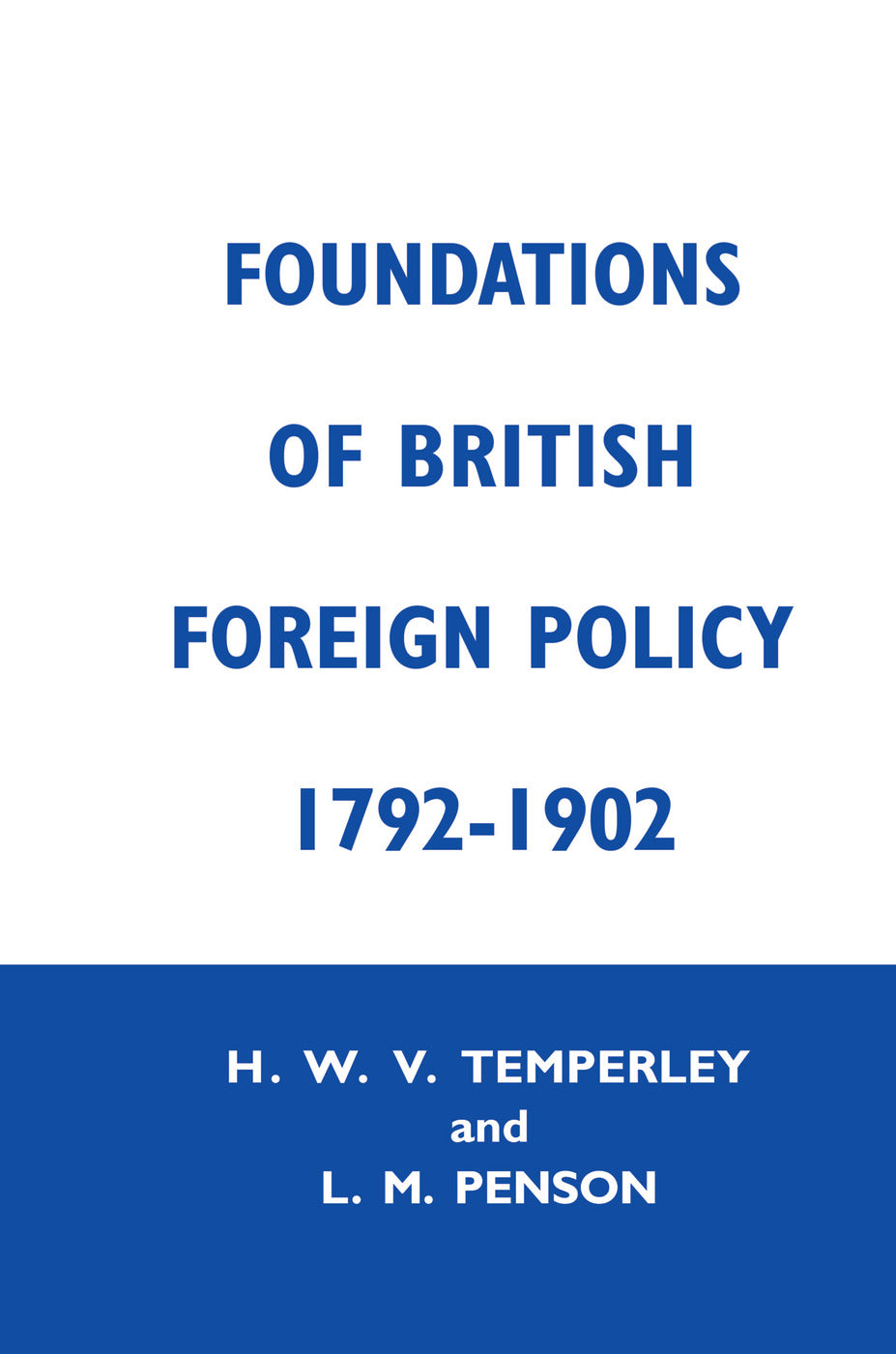Foundation of British Foreign Policy