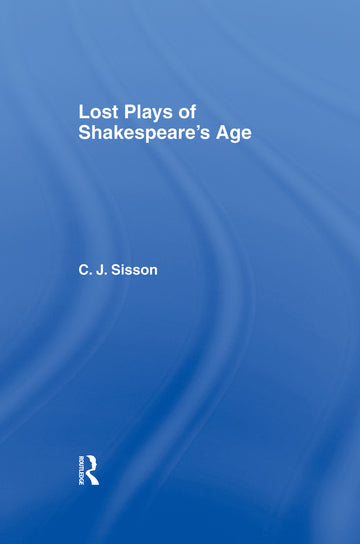 Lost Plays of Shakespeare S a Cb
