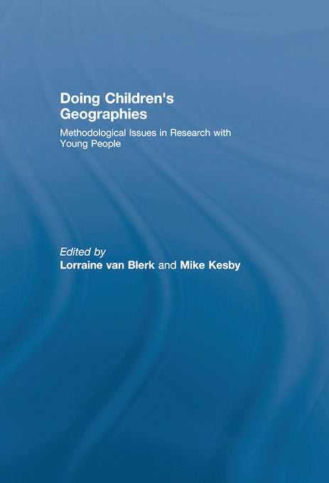 Doing Children’s Geographies