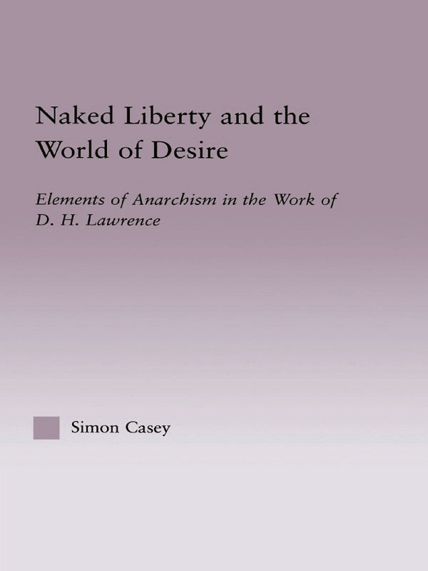 Naked Liberty and the World of Desire