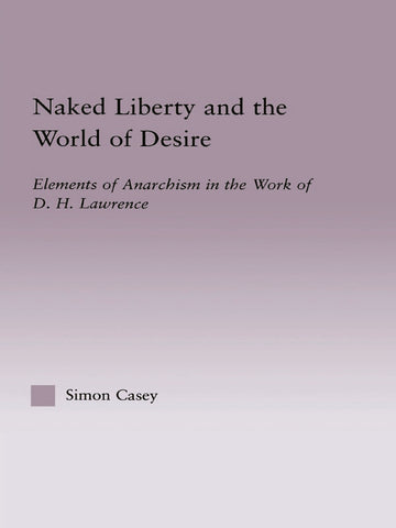 Naked Liberty and the World of Desire