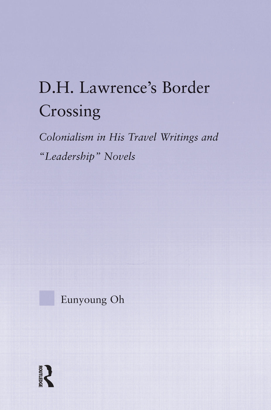 D.H. Lawrence's Border Crossing
