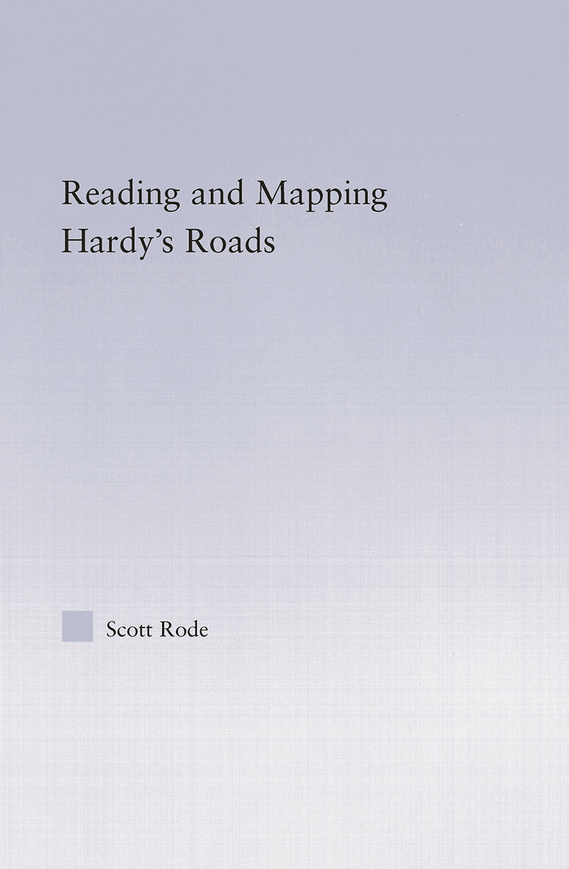 Reading and Mapping Hardy's Roads