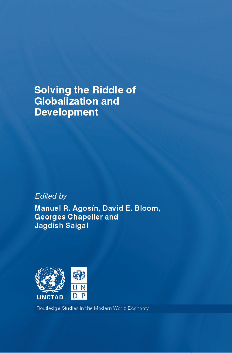 Solving the Riddle of Globalization and Development