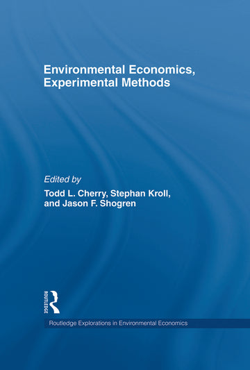 Environmental Economics, Experimental Methods