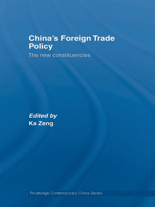 China's Foreign Trade Policy