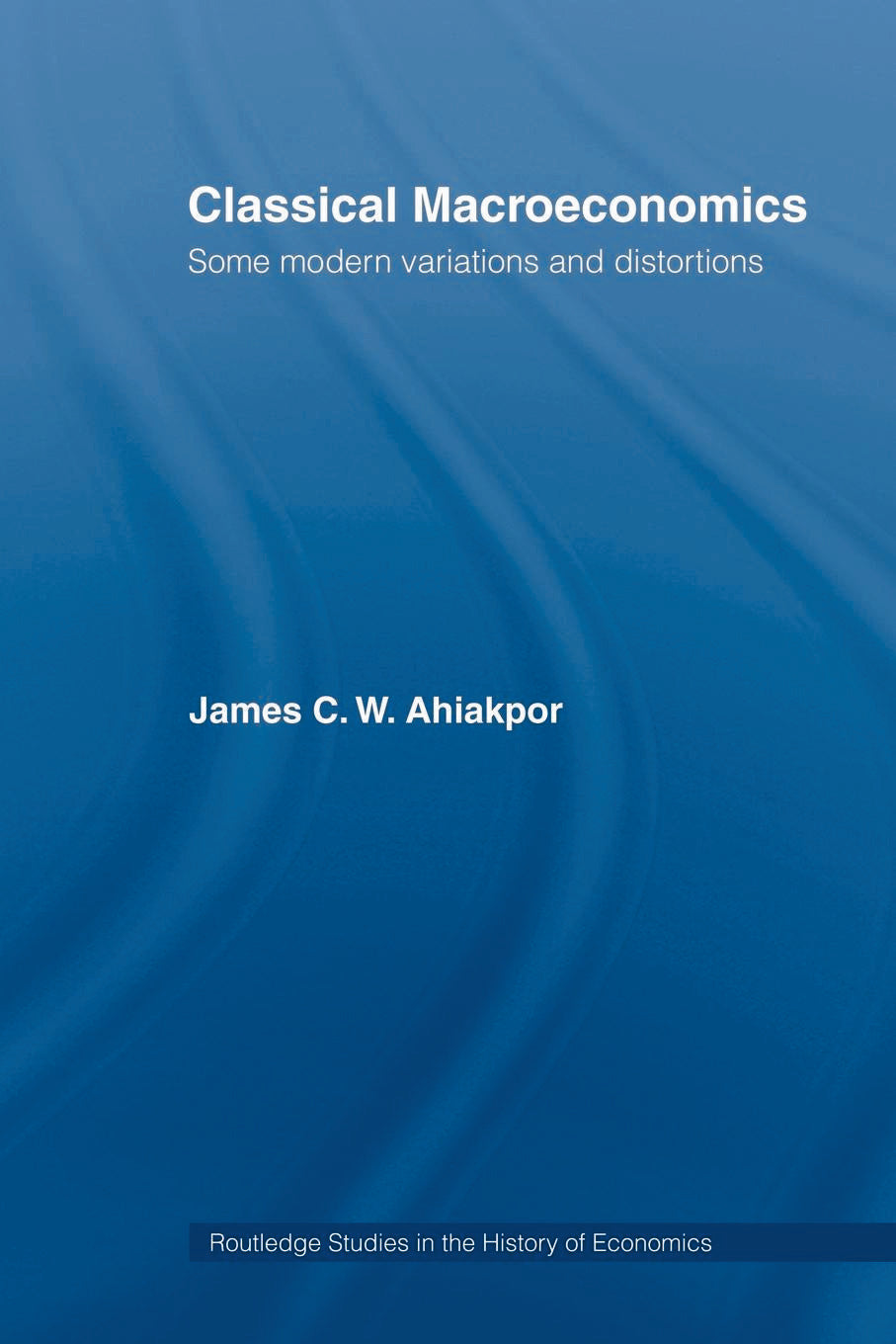 Classical Macroeconomics