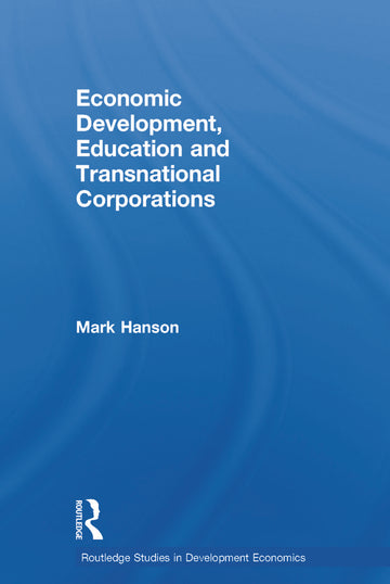 Economic Development, Education and Transnational Corporations