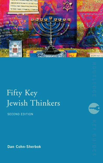 Fifty Key Jewish Thinkers