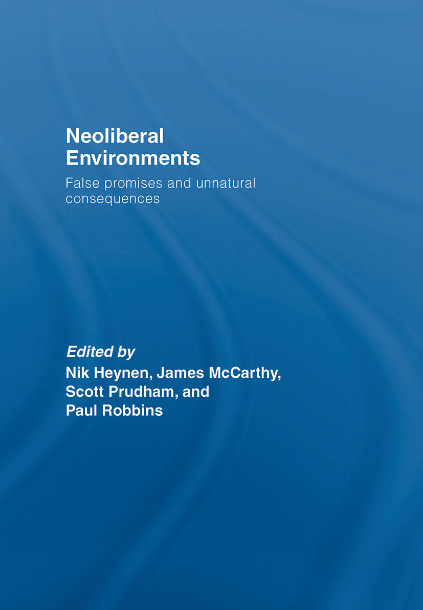 Neoliberal Environments