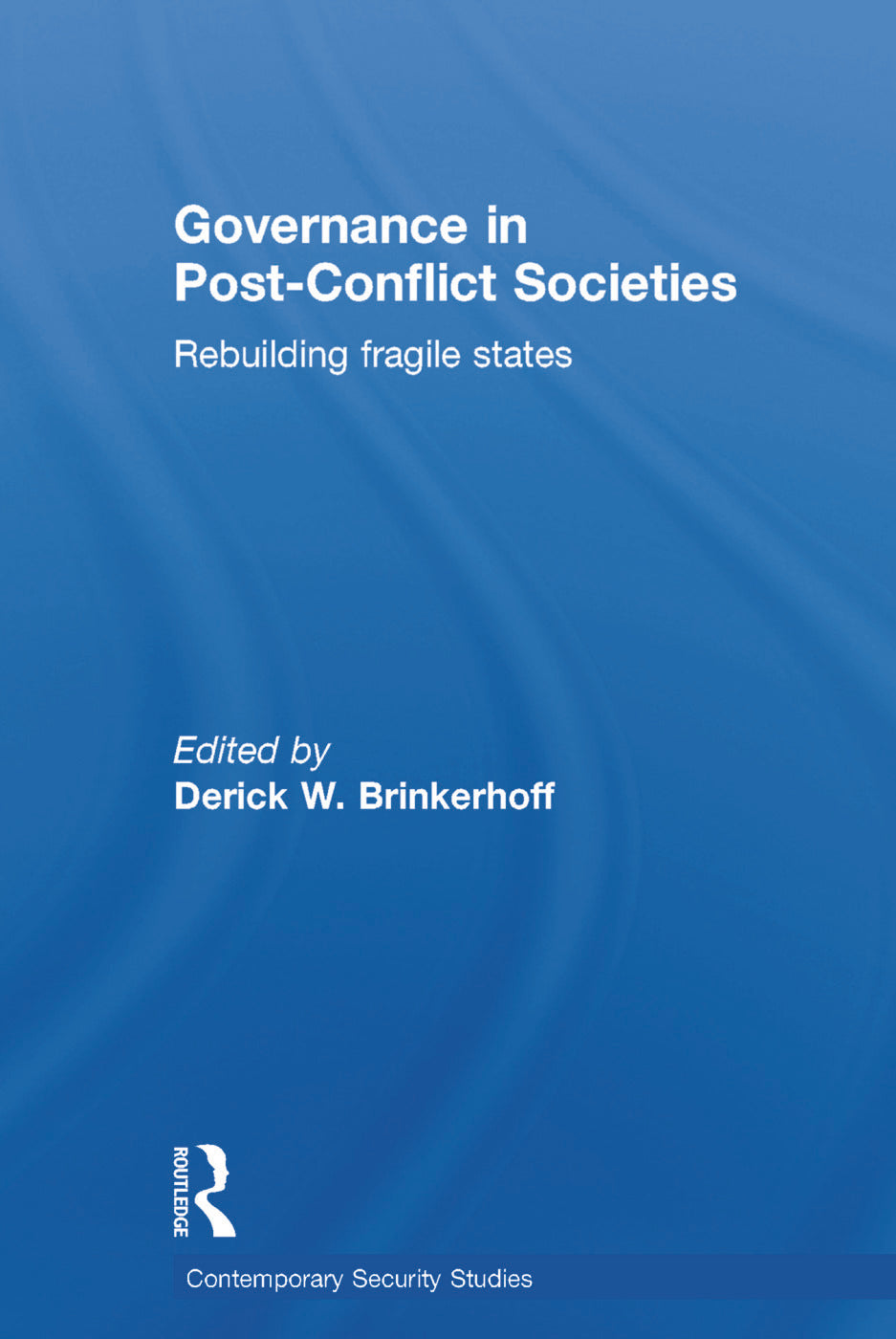 Governance in Post-Conflict Societies