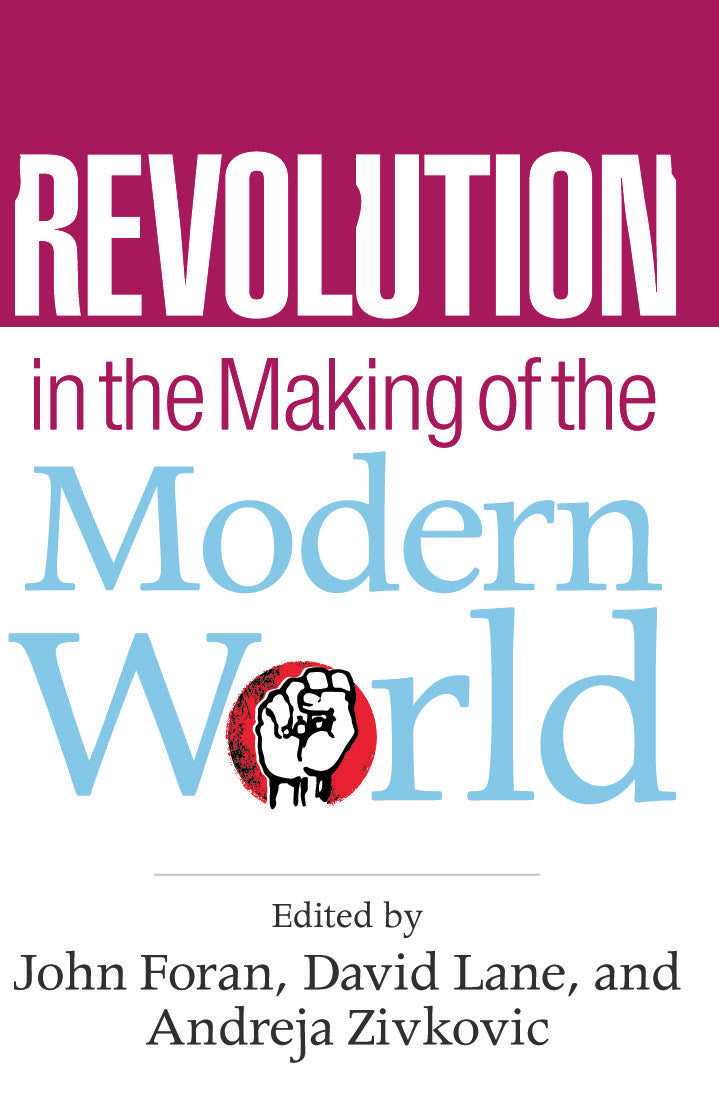 Revolution in the Making of the Modern World
