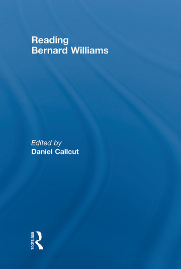 Reading Bernard Williams