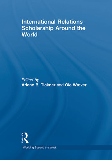 International Relations Scholarship Around the World
