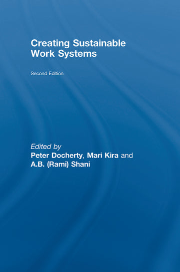 Creating Sustainable Work Systems