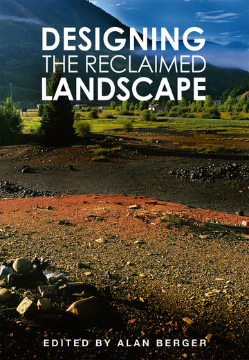 Designing the Reclaimed Landscape