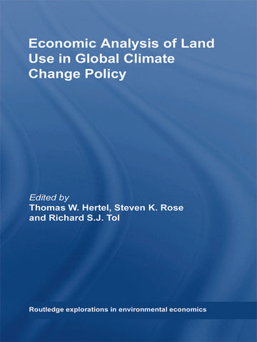 Economic Analysis of Land Use in Global Climate Change Policy