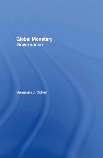 Global Monetary Governance