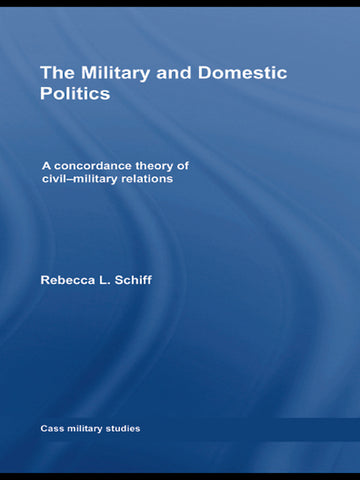 Military and Domestic Politics