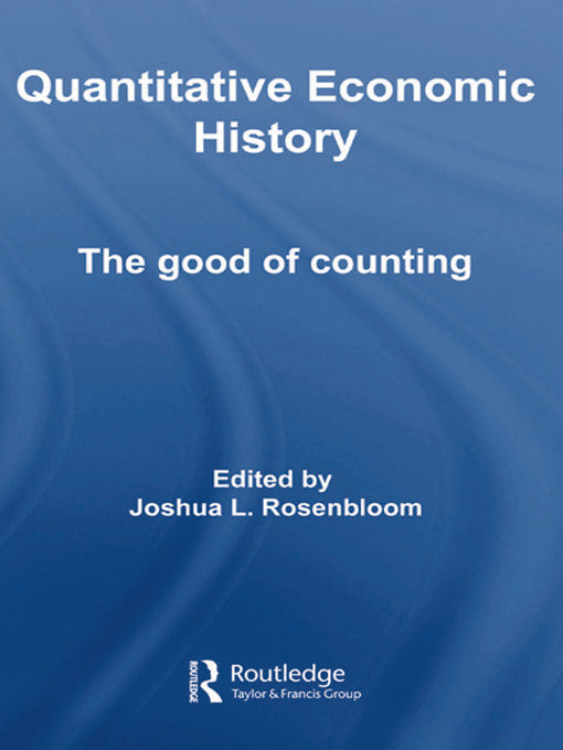 Quantitative Economic History