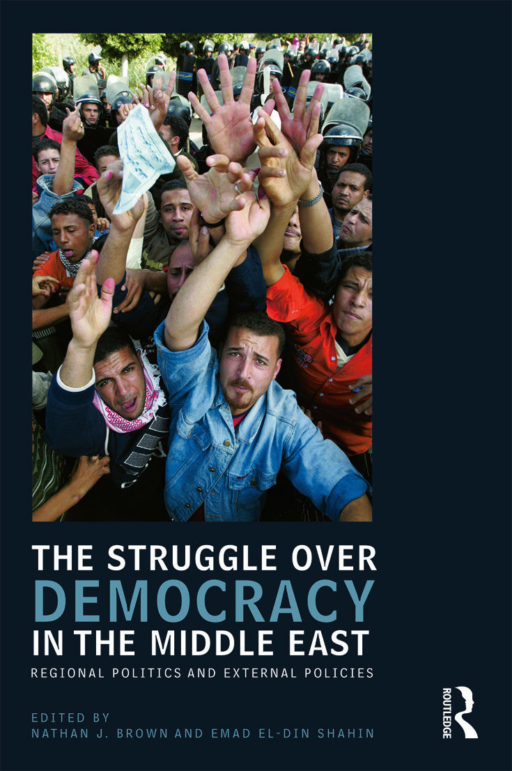 Struggle over Democracy in the Middle East