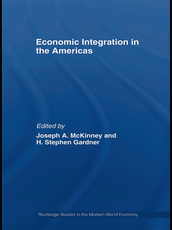 Economic Integration in the Americas