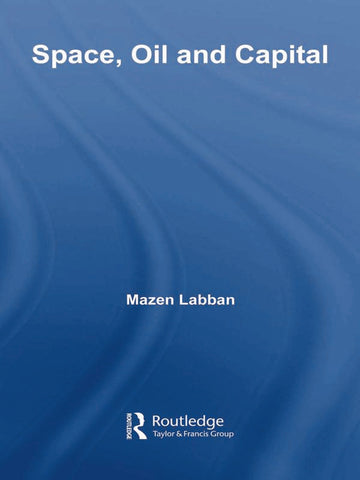 Space, Oil and Capital