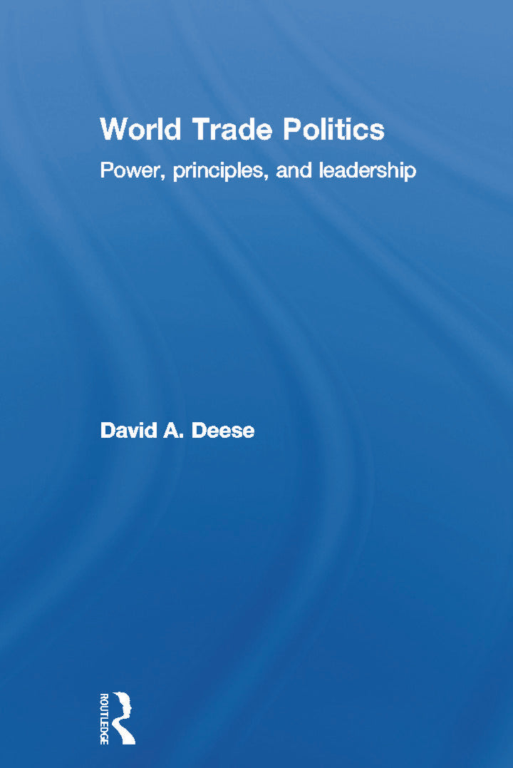 World Trade Politics