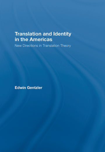 Translation and Identity in the Americas