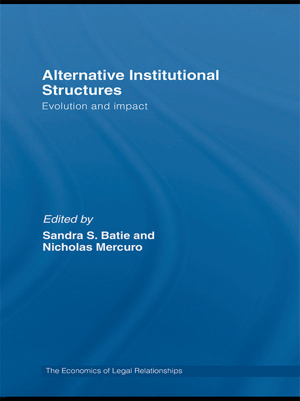 Alternative Institutional Structures