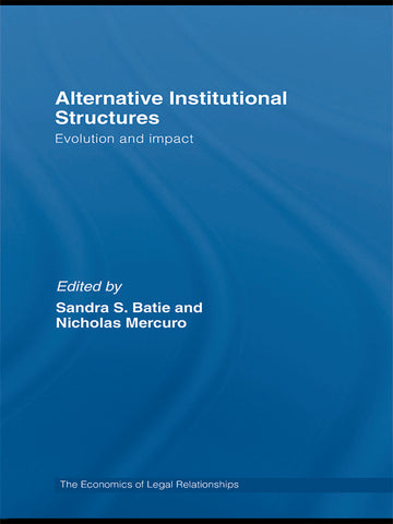 Alternative Institutional Structures