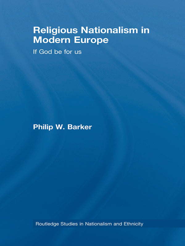 Religious Nationalism in Modern Europe