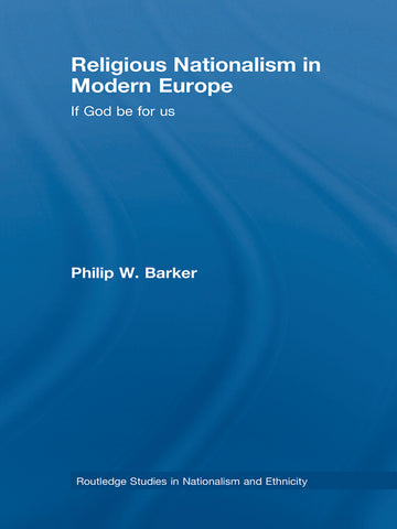 Religious Nationalism in Modern Europe