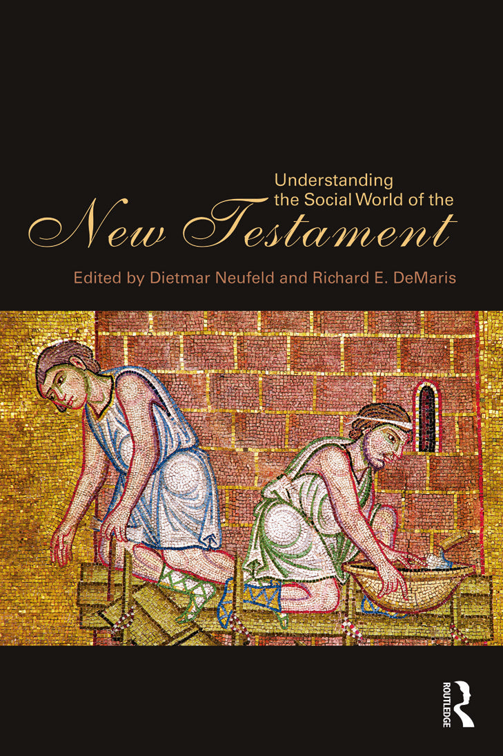 Understanding the Social World of the New Testament