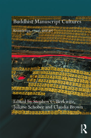 Buddhist Manuscript Cultures
