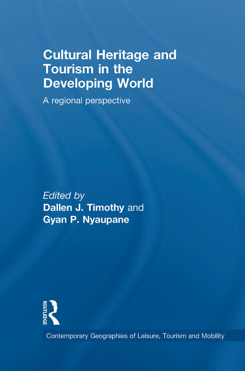 Cultural Heritage and Tourism in the Developing World