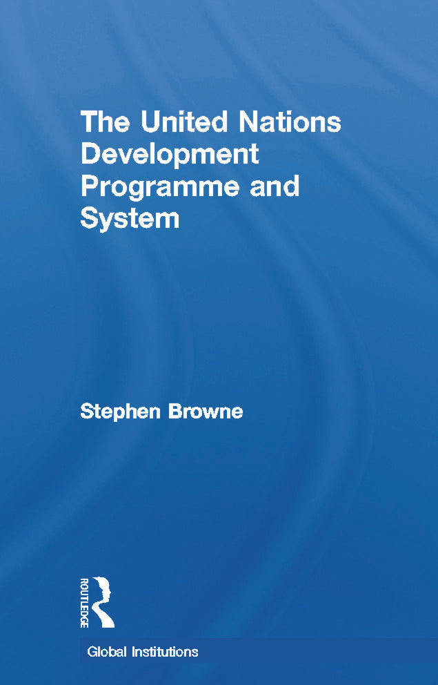 United Nations Development Programme and System (UNDP)