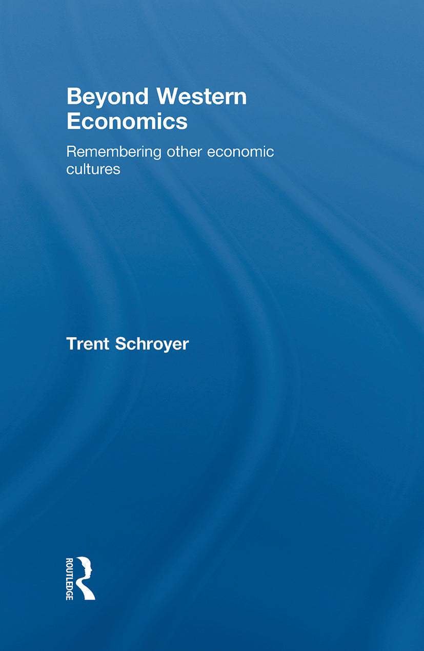 Beyond Western Economics