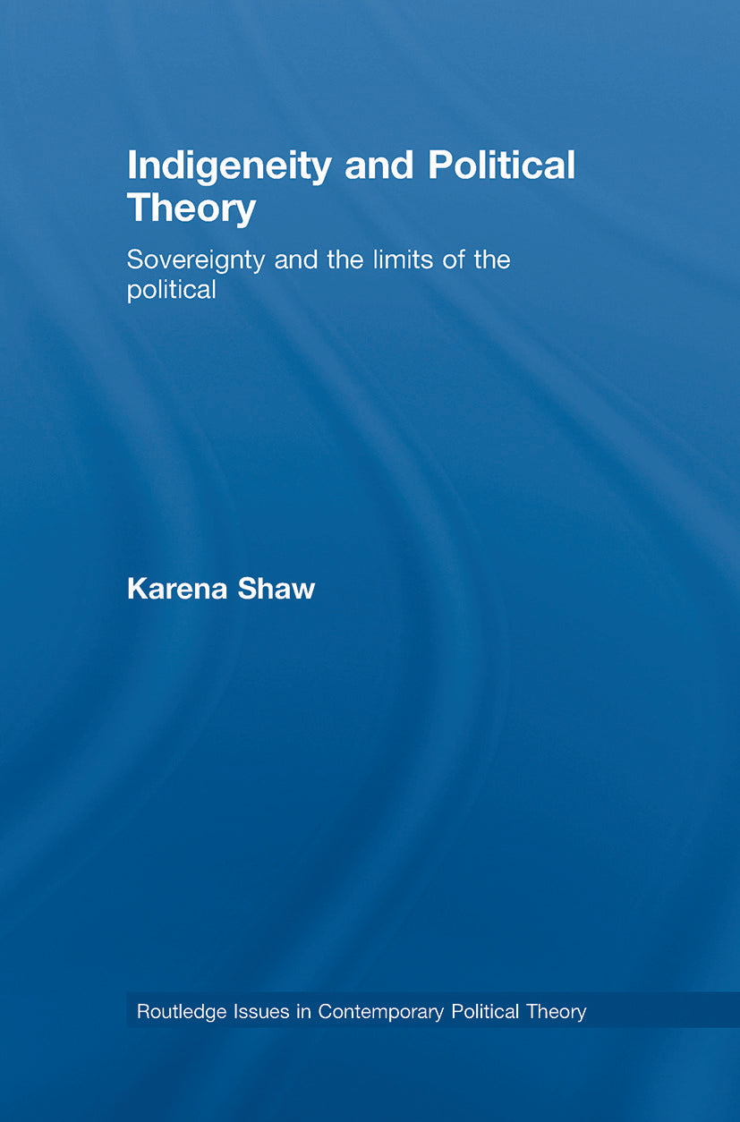 Indigeneity and Political Theory