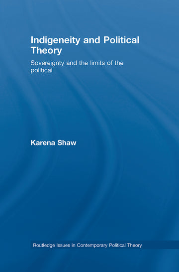 Indigeneity and Political Theory
