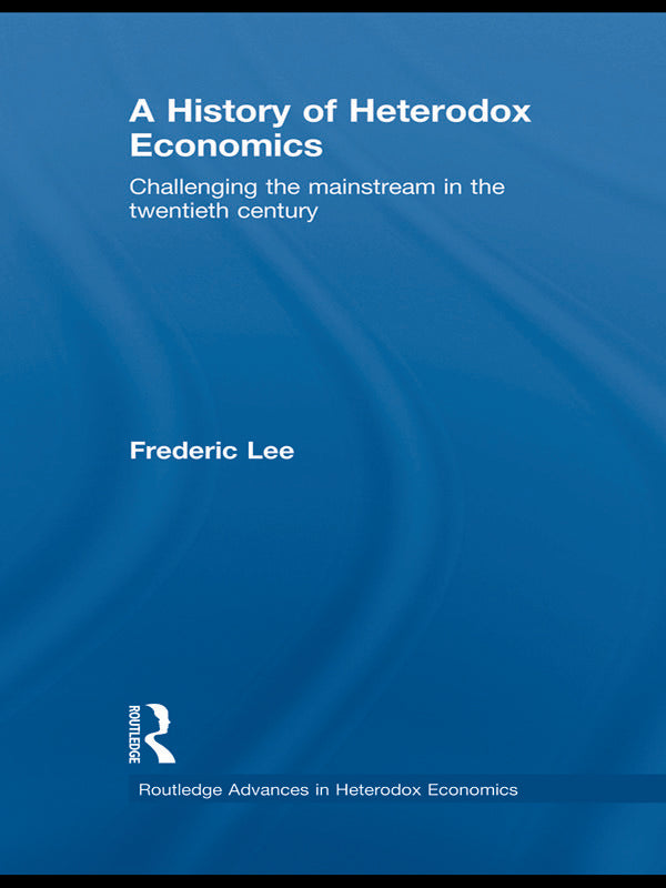 History of Heterodox Economics