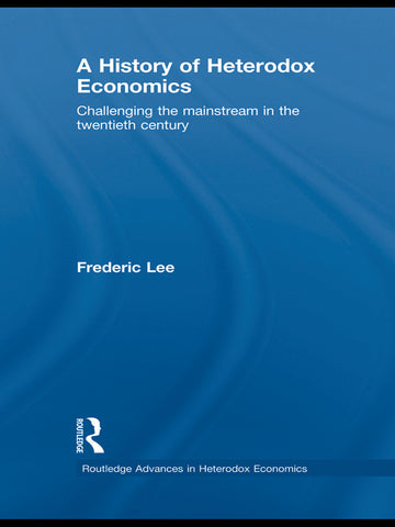 History of Heterodox Economics