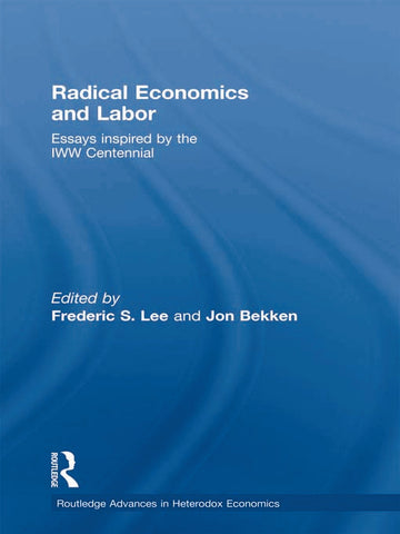 Radical Economics and Labour