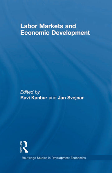 Labor Markets and Economic Development