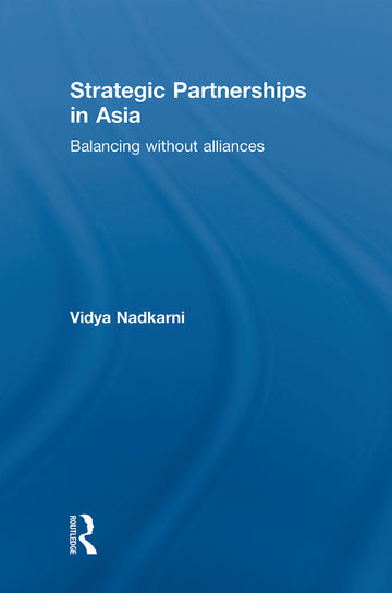 Strategic Partnerships in Asia