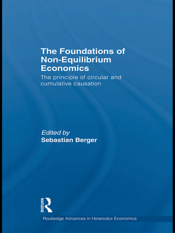 Foundations of Non-Equilibrium Economics