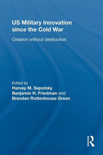 US Military Innovation since the Cold War