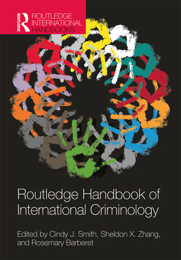 Routledge Handbook of International Criminology